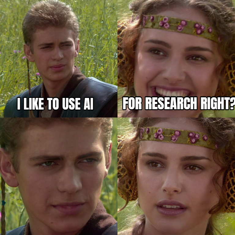 I like to use AI / For research right?